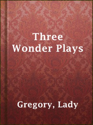 cover image of Three Wonder Plays